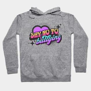 Say No to Bullying Neon Vaporwave Heart Hoodie